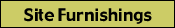 site furnishings